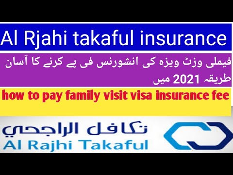 How to pay Alrajhi Takaful family visit visa fee online in 2021 /visa insurance fee pay Al RAjhi /