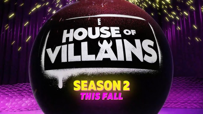 House Of Villains Season 2 Cast Revealed