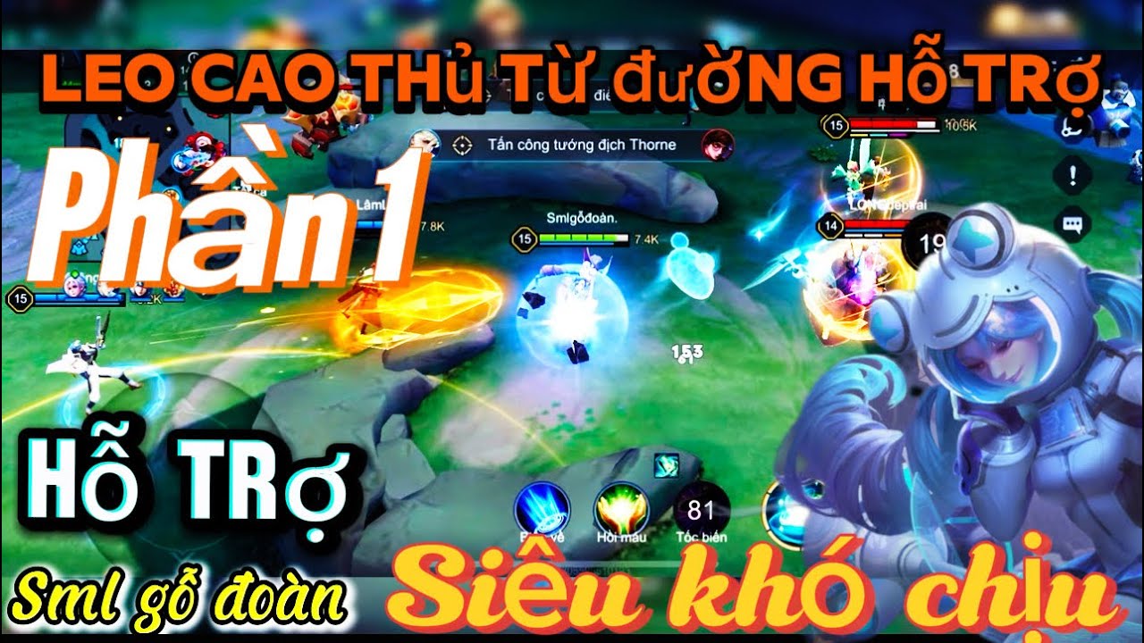 Dùng thuần vị trí hỗ trợ leo cao thủ phần 1 mùa mới#lienquanmobile 