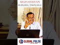 No Trade, No Jobs Afghanistan Faces Big Crisis