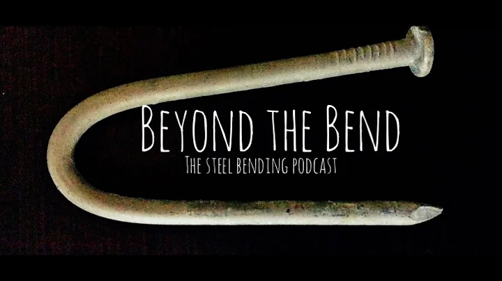 Beyond the Bend- Episode 7 featuring Daniel Straus...