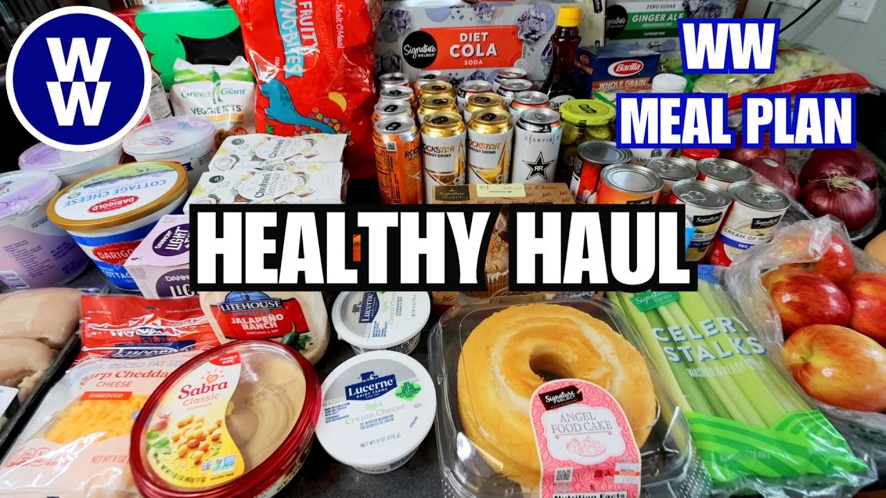HEALTHY WW Grocery Haul🛒 for WEIGHT LOSS Maintenance Weight Watchers Meal Plan WW POINTS