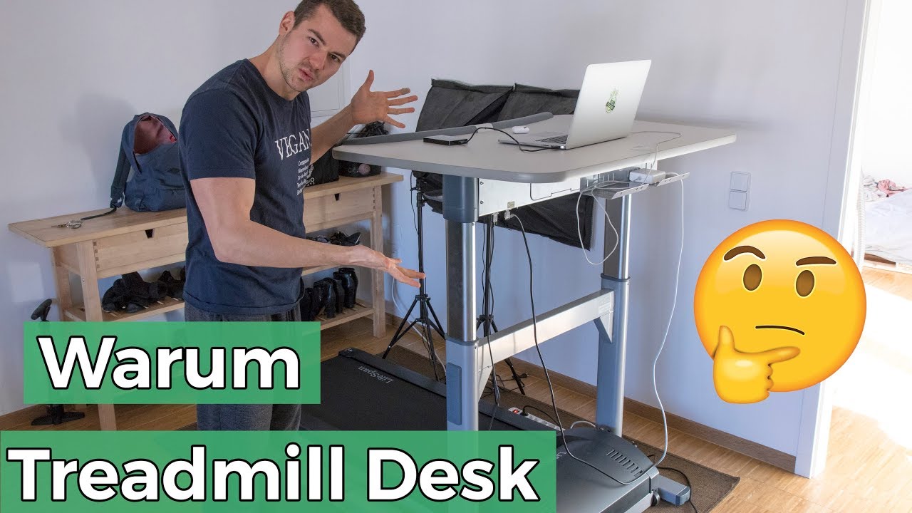 Warum Der Treadmill Desk Youtube