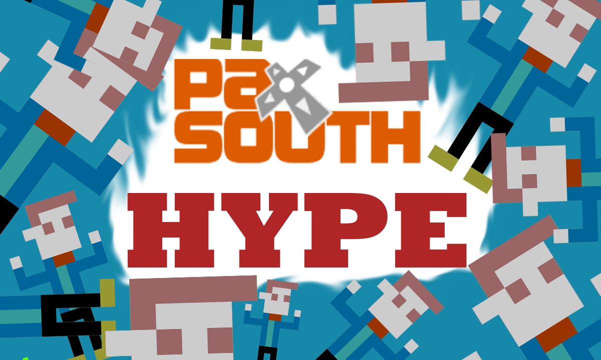PAX South HYPE