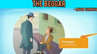The Beggar By Anton Chekhov - (Moments - IX)