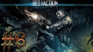 Red Faction Armageddon - Part 6