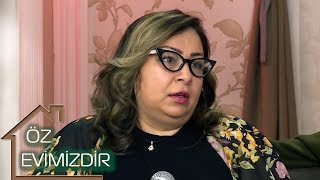 Anama yalan deyirdim - Nurlan Ezizbeylinin arvadi cetin gunlerinden danisdi - Oz evimizdir