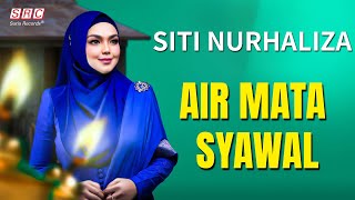 SITI NURHALIZA - Air Mata Syawal - Lyric Video Raya 2024
