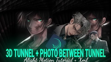 3D TUNNEL + PHOTO BETWEEN TUNNEL TUTORIAL IN ALIGHT MOTION.
