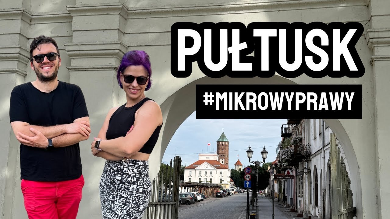 MIKROWYPRAWA: Poznajemy historię PUŁTUSKA i spacerujemy po najdłuższym rynku w Europie