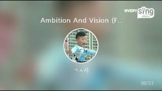 [everysing] Ambition And Vision (Feat. Beenzino & 창모 & 김효은 & Hash Swan & The Quiett)