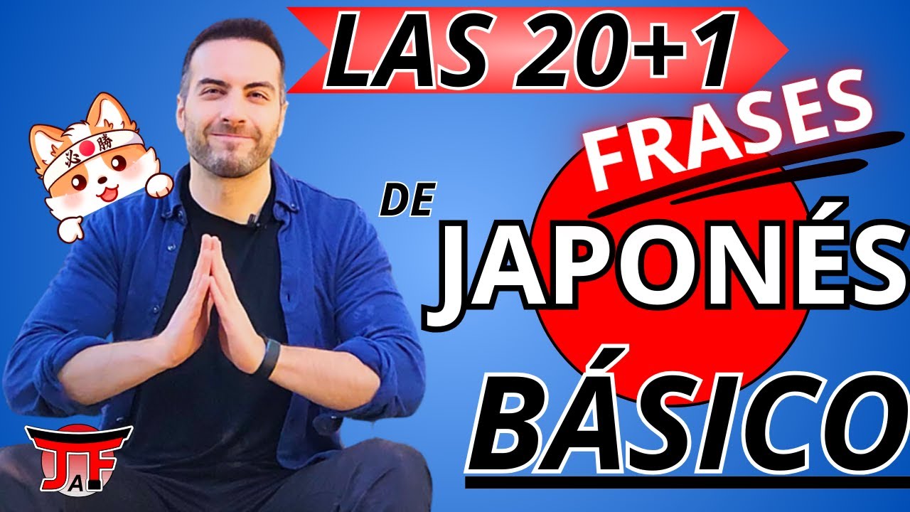 20+1 Frases de Japonés Básico (Lección para Principiantes)