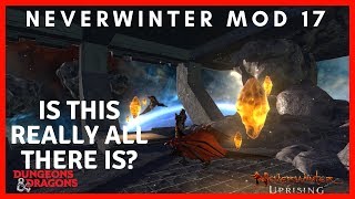 Neverwinter Mod 17 Review - Is This REALLY All There Is