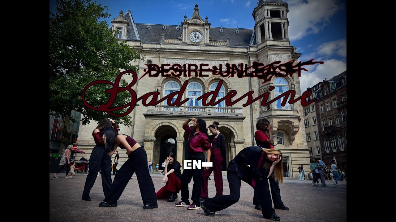 [KPOP IN PUBLIC] ENHYPEN (엔하이픈) 'Bad Desire  [ONE TAKE] | Dance Cover by OUTLAWS from Luxembourg