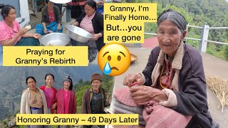 49 Days Since Granny Left – A Final Goodbye and Prayers for Her Fortunate Human Rebirth|| part 3