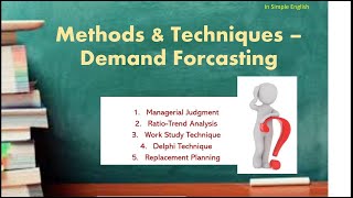 Methods And Techniques of HR Demand Forecasting (EXAMPLES) || In Simple English || MBA || BBA || HR