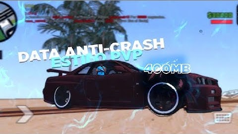 DATA ANTI CRASH PRA SAMP LAUNCHER SEM BUGS DE RENDER