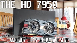 Here's Why The Sub $100 HD 7950 Is Still a Great Graphics Card