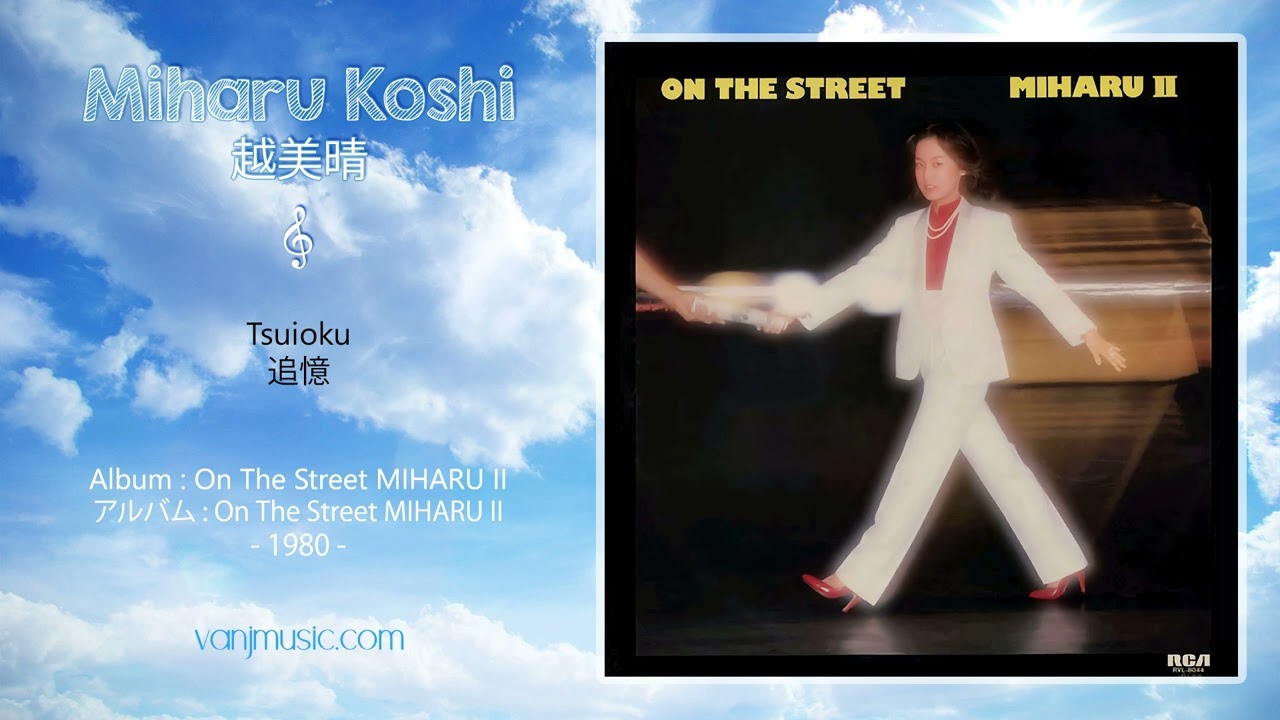 Miharu Koshi - On The Street (Original)