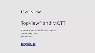 TopView and MQTT Overview