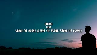 NF   Leave Me Alone  Lyrics