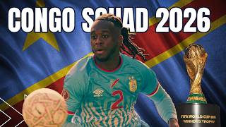 Official Congo Squad for World Cup 2026 !