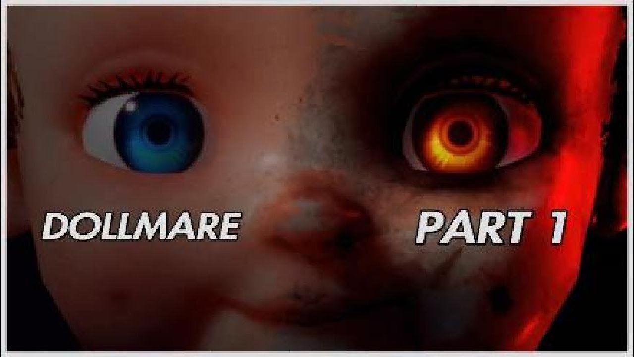 DOLLMARE Gameplay Walkthrough Part 1 | No Commentary