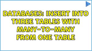 Databases: INSERT into three tables with many-to-many from one table
