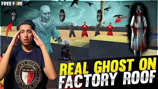 Real Ghost on Factory Roof -  Garena Free Fire