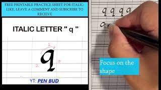 How to Write Italic 'Q' Using a Broad Nib Pen - Free Course(Calligraphy)