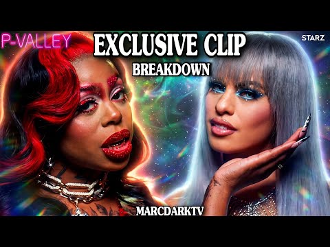 P-VALLEY SEASON 3 EPISODE 1 EXCLUSIVE CLIP BREAKDOWN!!! FINAL SEASON!!!