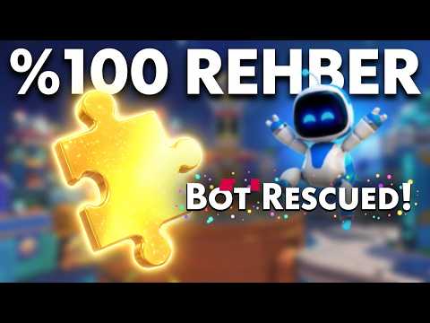 Astro Bot Sürpriz Küçülme %100 Rehber | Tüm Botlar Puzzle ve Gizli Bölüm