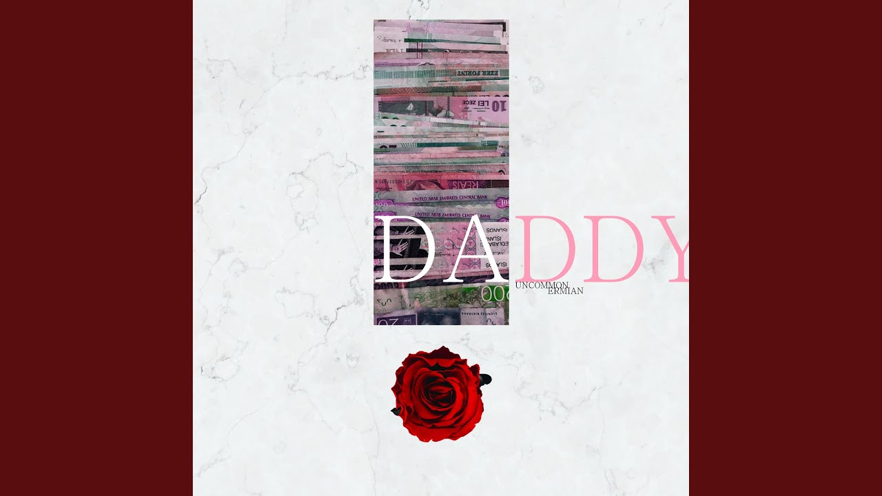 Watch Daddy on YouTube Watch Daddy on YouTube