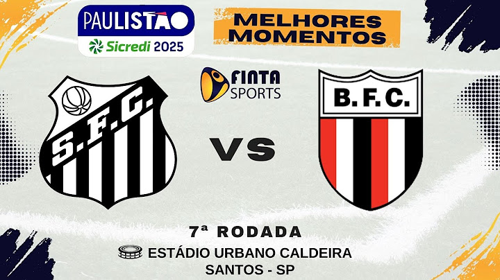 ⚽ MELHORES MOMENTOS | SANTOS 1 x 1 BOTAFOGO | PAULISTÃO SICREDI 2025 - 7ª RODADA