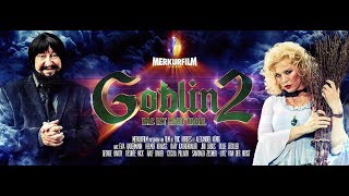 Goblin 2 2018 Comedy Fantasy Horror