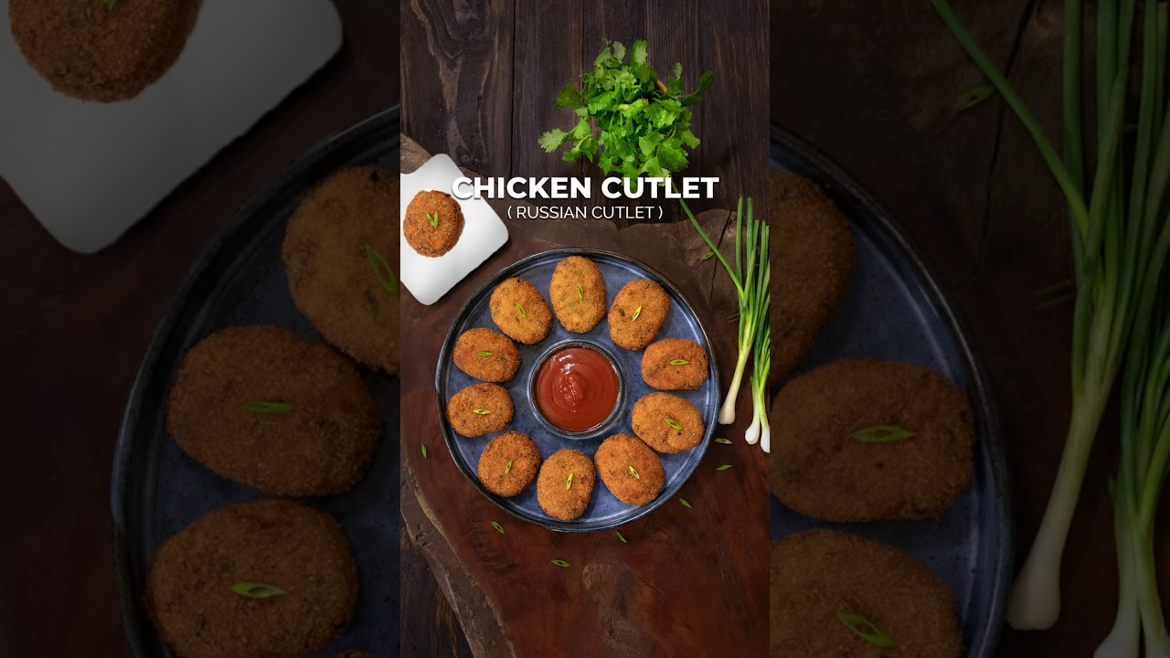 Chicken Cutlet | Russian Cutlet | Chicken Starter 