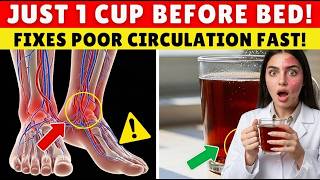 Over 60? Drink THIS to Increase Blood Flow in Legs Fast | Senior Health Tips