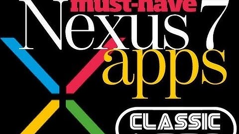 Must Have Nexus 7 Gaming Apps