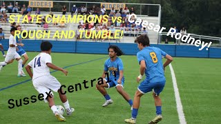 Caesar Rodney vs Sussex Central High School Soccer 2025 Game Highlights