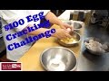 $100 Egg Cracking Challenge - See Description Box For Details