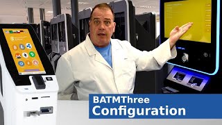 4 - Configuration Of Your Batmthree Bitcoin Cryptocurrency Atm