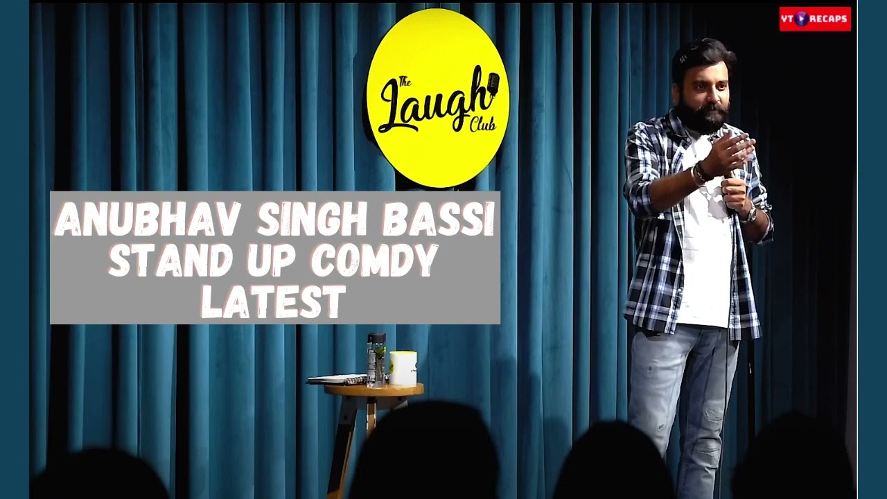 Bas Kar Bassi full stand up Anubhav Singh Bassicomedy video