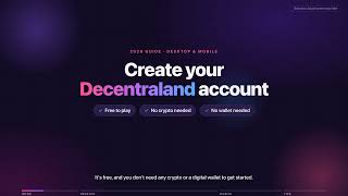How to Create a Decentraland Account in 2026 (PC, Mac & Mobile)