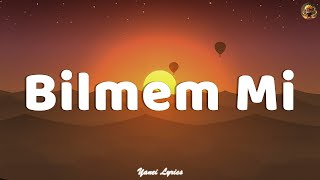 efo - Bilmem Mi? (Sözleri/Lyrics) | Tüm Şarkilar | Türkçe Yeni Pop Şarkılar 2022