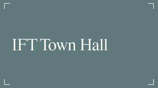 IFT Town Hall | 4 August 2026