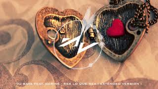 DJ Sava Feat. Carine - Sea Lo Que Sea ( Extended Version )