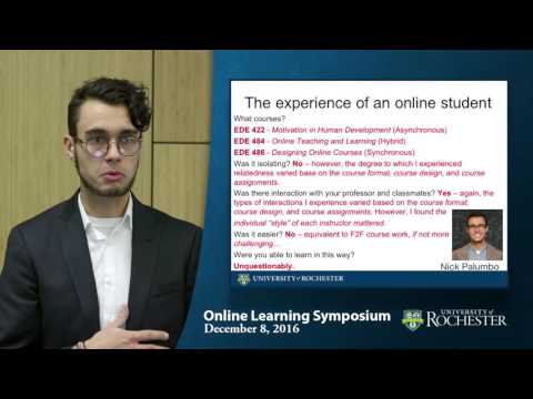 First Hand Experiences with Online Learning at UR, Nicholas Palumbo.