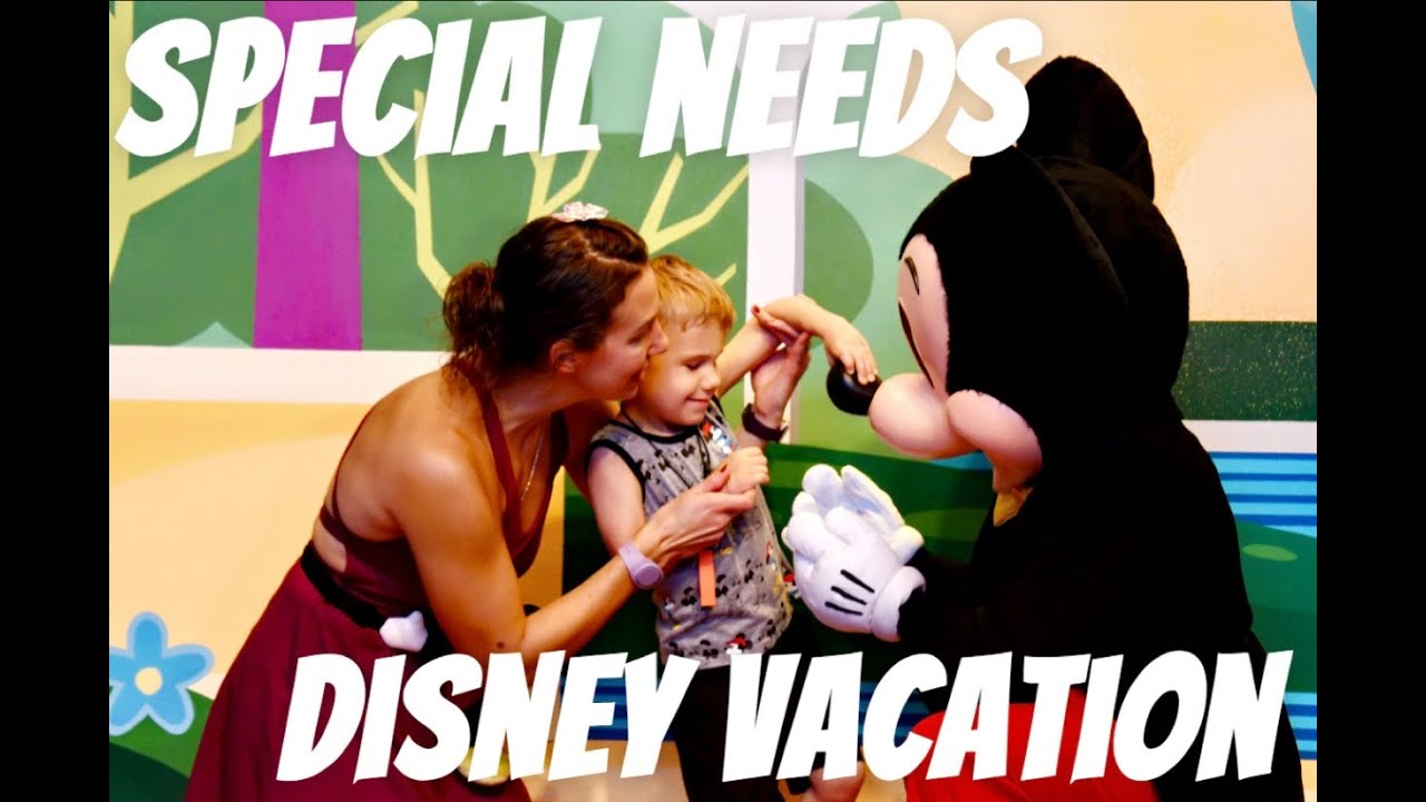 DISNEY WORLD SPECIAL NEEDS - BLIND CHILD