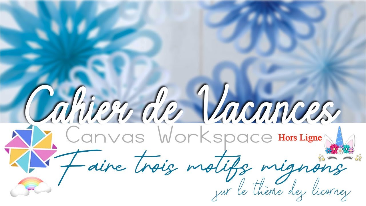 Série été : Créer trois motifs mignons sur Canvas Workspace