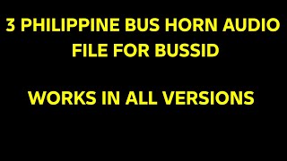 PHILIPPINE BUS HORNS AUDIO FOR BUSSID WORKS IN EVERY VERSION 